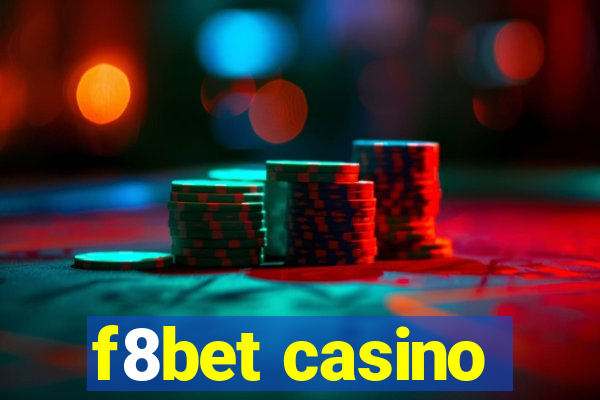 f8bet casino