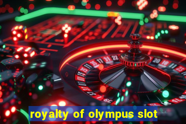 royalty of olympus slot