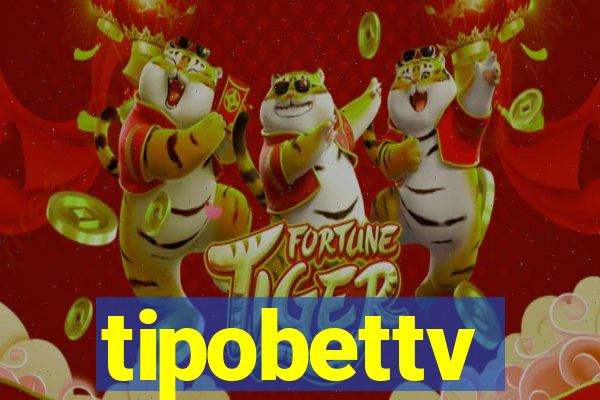 tipobettv