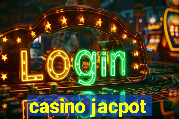 casino jacpot