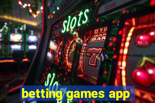 betting games app