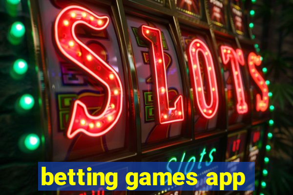 betting games app