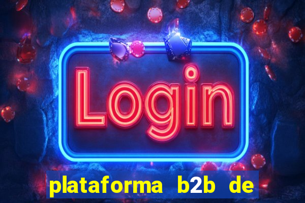 plataforma b2b de apostas esportivas