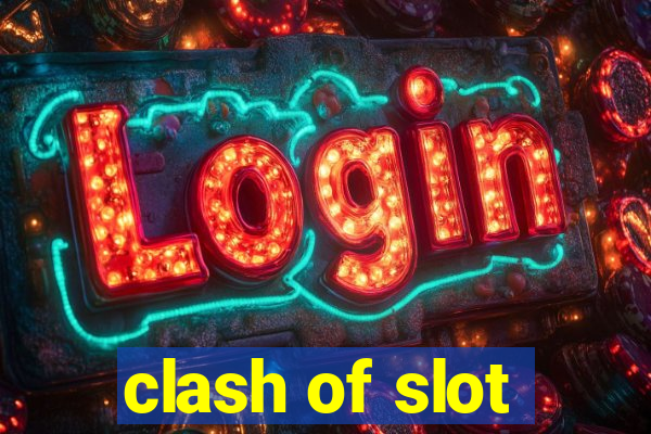 clash of slot