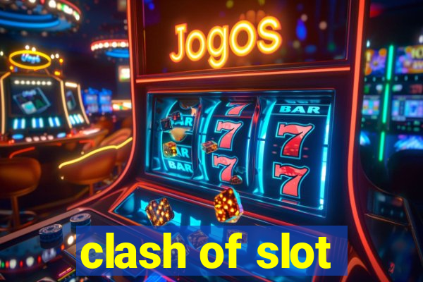 clash of slot