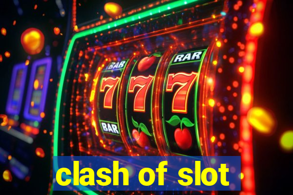 clash of slot