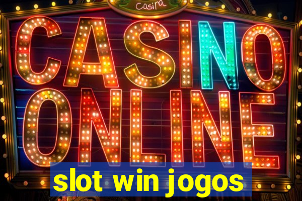 slot win jogos