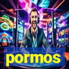 pormos