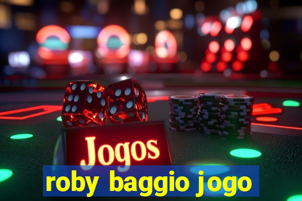 roby baggio jogo