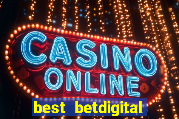 best betdigital online slot sites