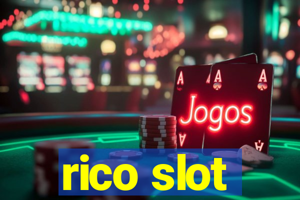 rico slot