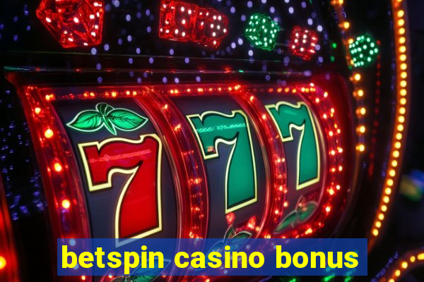 betspin casino bonus