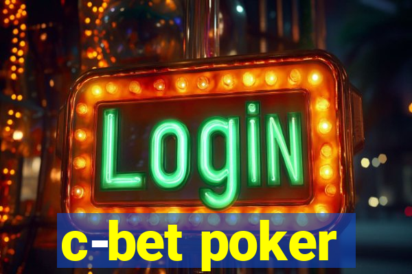 c-bet poker