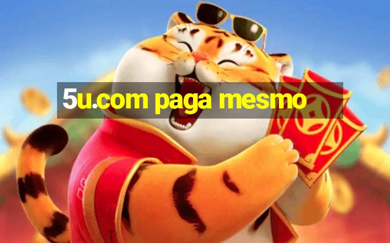 5u.com paga mesmo