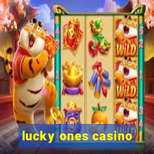 lucky ones casino