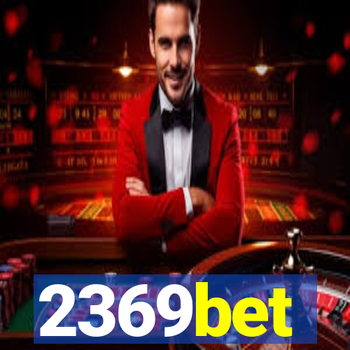 2369bet