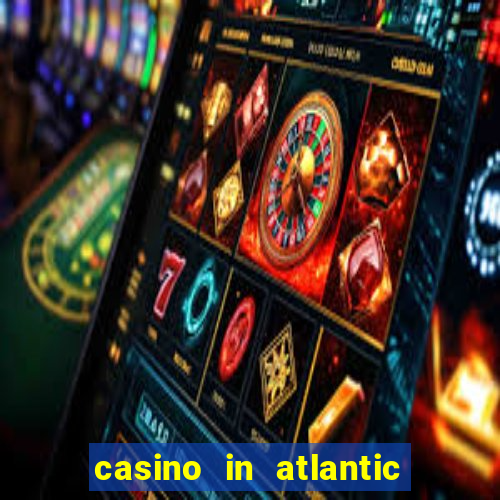 casino in atlantic city resort