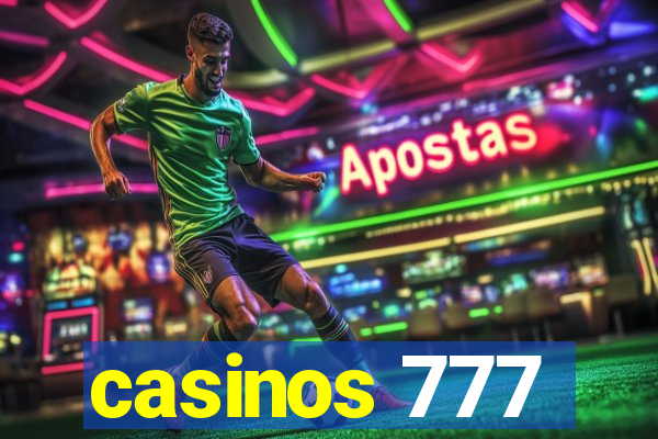 casinos 777