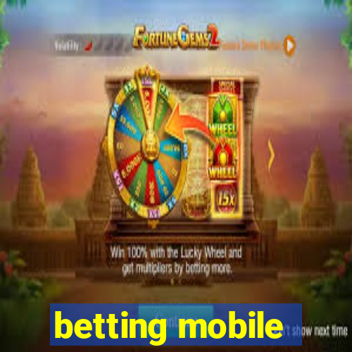 betting mobile