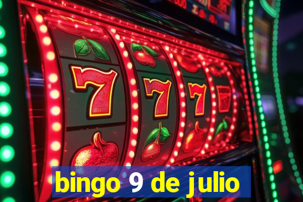 bingo 9 de julio