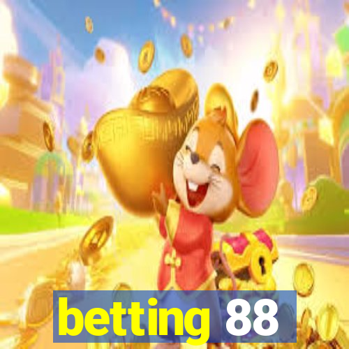 betting 88