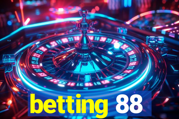 betting 88