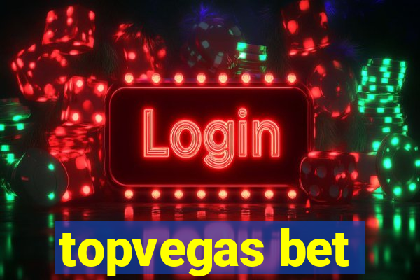 topvegas bet