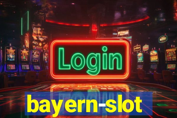 bayern-slot