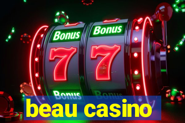 beau casino