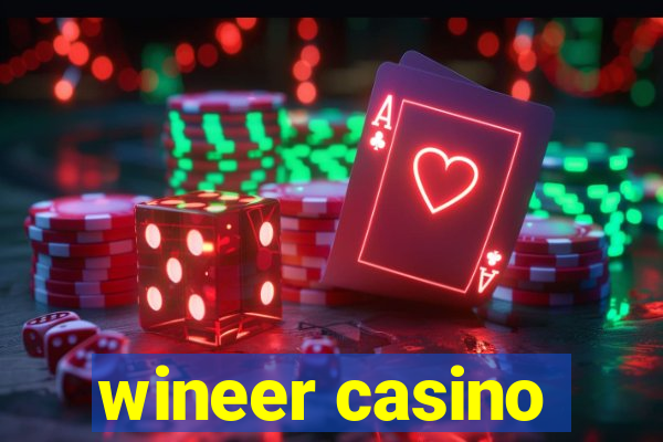 wineer casino