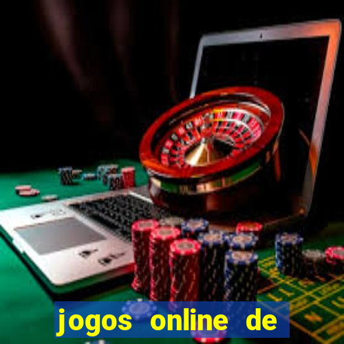 jogos online de ganhar dinheiro