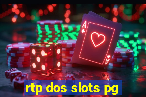 rtp dos slots pg