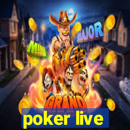 poker live