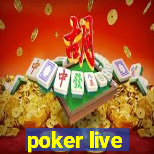 poker live