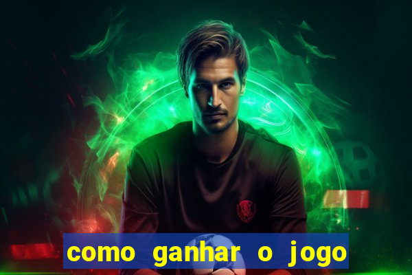 como ganhar o jogo da velha