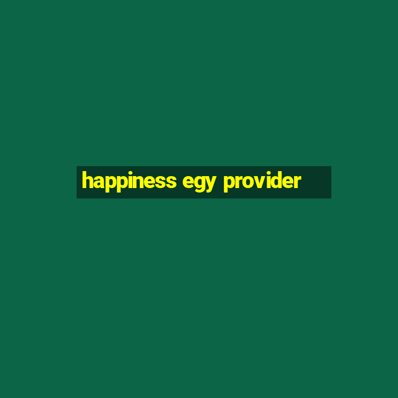 happiness egy provider