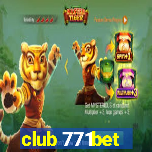 club 771bet