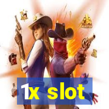 1x slot