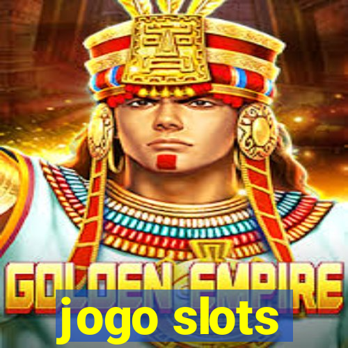 jogo slots