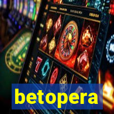 betopera