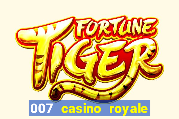 007 casino royale legenda pt br