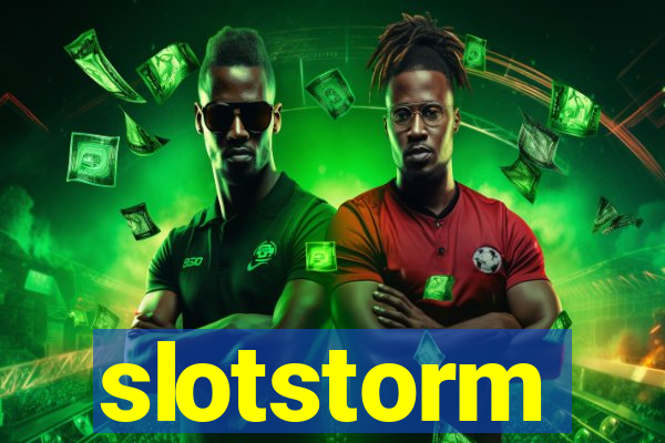 slotstorm