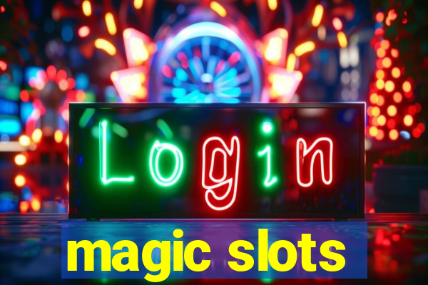 magic slots