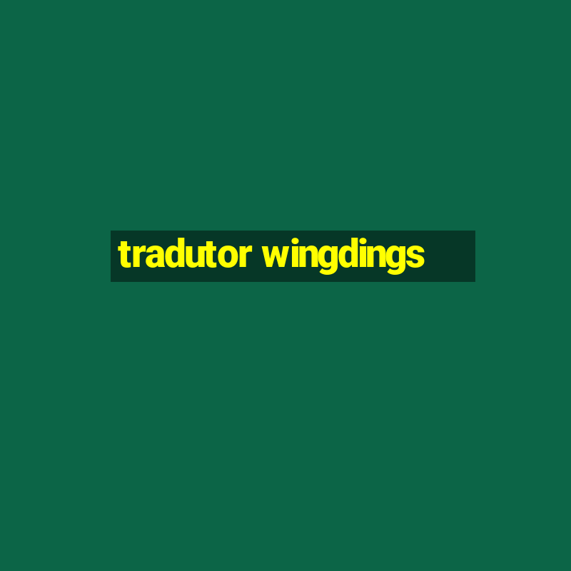 tradutor wingdings