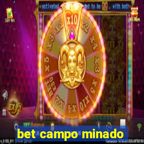 bet campo minado