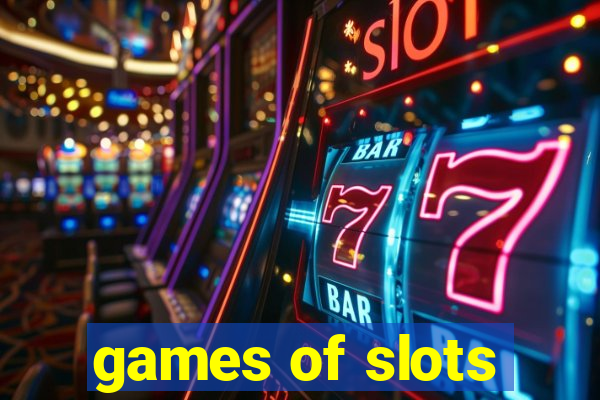 games of slots