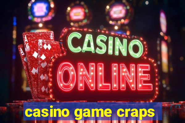 casino game craps