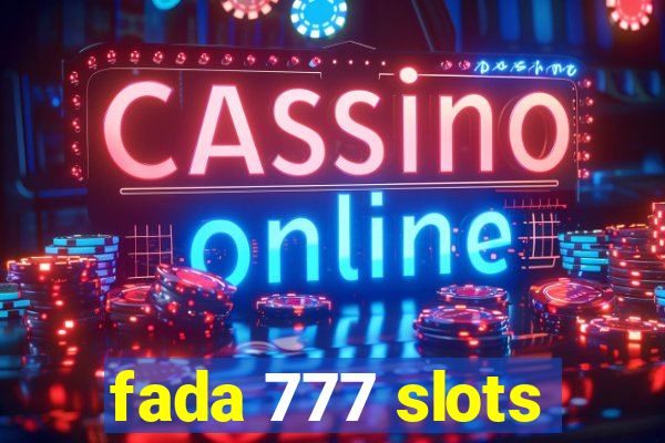 fada 777 slots