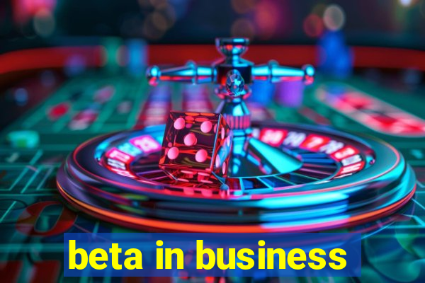 beta in business