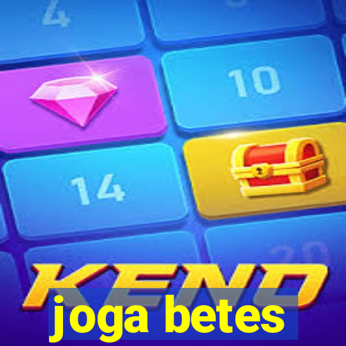 joga betes